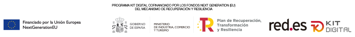 PROGRAMA KIT DIGITAL COFINANCIADO POR LOS FONDOS NEXT GENERATION (EU) DEL MECANISMO DE RECUPERACIÓN Y RESILIENCIA